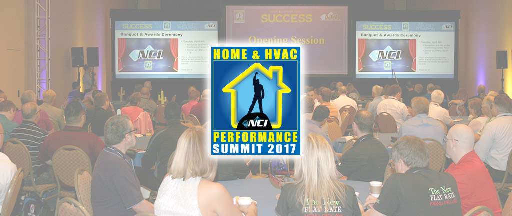 NCI Summit 2017 Provides a Blueprint for Success in Implementing Home and HVAC Performance