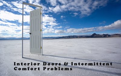 Interior Doors and Intermittent HVAC Comfort Problems