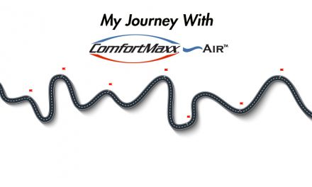 My Journey with  ComfortMaxx Air?