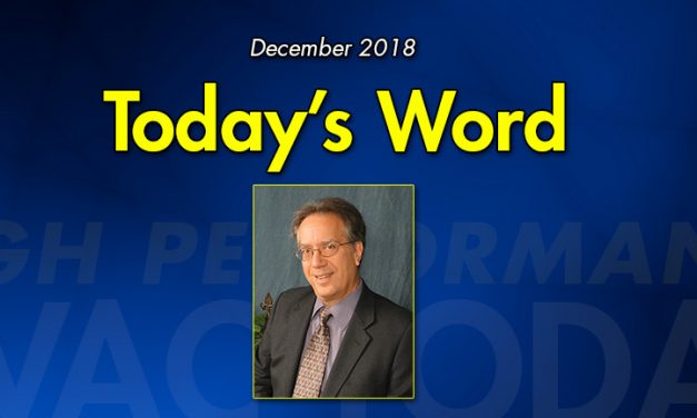 Today’s Word – As 2018 Comes to a Close …
