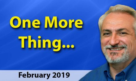 February 2019 One More Thing . . .
