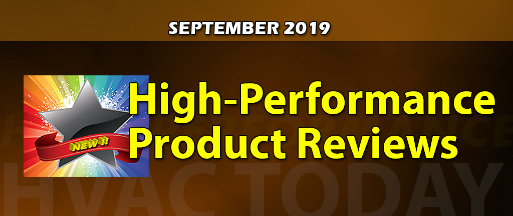 September 2019 High-Performance Product Reviews