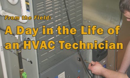 From the Field:  A Day in the Life of an HVAC Technician