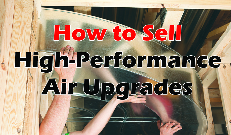 How to Sell  High-Performance Air Upgrades