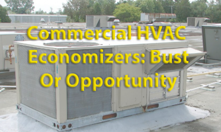 Commercial Economizer Performance:  Bust or Opportunity?