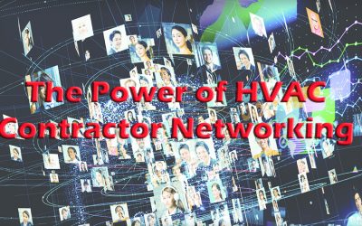 The Power of HVAC Contractor Networking
