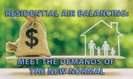 Residential Air Balancing: Meet the Demands of the New Normal