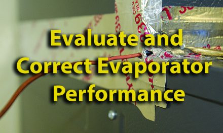 Evaluating and Correcting  Evaporator Performance