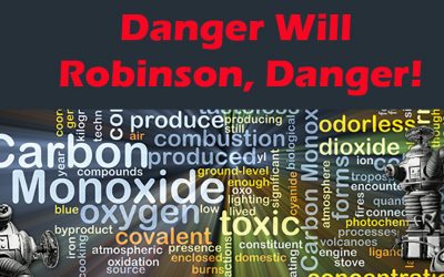 Danger, Will Robinson! Danger!