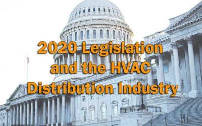 2020 Legislation and the HVAC Distribution Industry