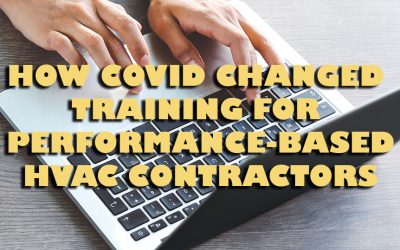 How COVID changed training for performance-based contractors