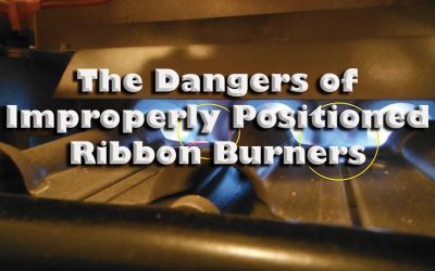 A Lesson on the Dangers ofImproperly Positioned Ribbon Burners