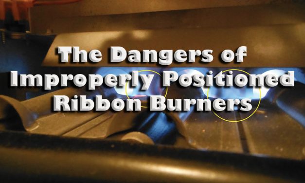 A Lesson on the Dangers of<br>Improperly Positioned Ribbon Burners