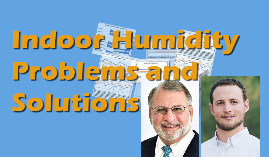 Indoor Humidity Problems <br>and Solutions