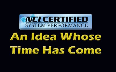 NCI Certified System Performance: An Idea Whose Time Has Come