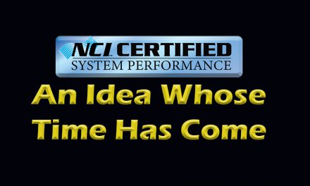 NCI Certified System Performance: An Idea Whose Time Has Come