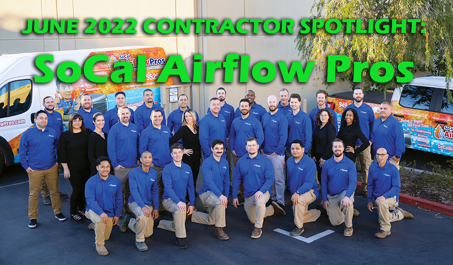 June 2022 Contractor Spotlight: SoCal Airflow Pros