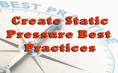 Create Static Pressure Testing Best Practices