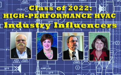Class of 2022 High-Performance HVAC Industry Influencers