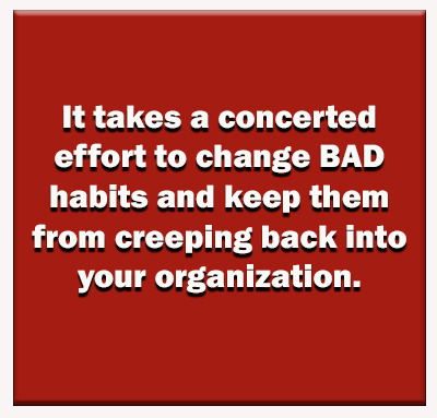 Bad Habits can stymie your competitive soar