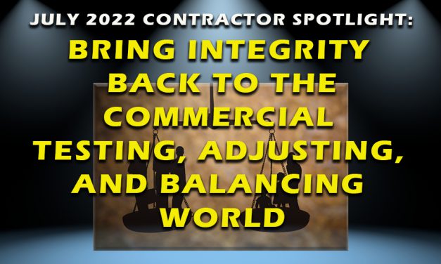 Contractor Spotlight: Bringing Integrity Back to the Commercial TAB World