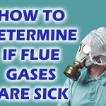How to Determine If Flue Gases are Sick
