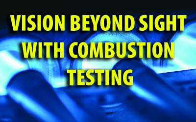 Vision Beyond Sight With Combustion Testing