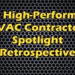 2022 High-Performance HVAC Contractor Spotlight Retrospective