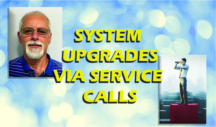 System Upgrades via Service Calls