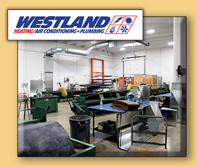 At Westland, manufacturing their own sheet metal is key.
