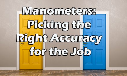Manometers: Picking the Right Accuracy for the Job