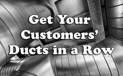 Get Your Customers’ Ducts in a Row
