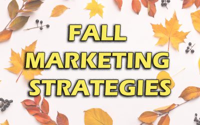 Fall Marketing Ideas That Work!