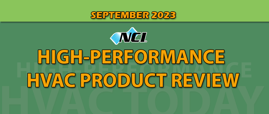 September 2023 High-Performance HVAC Product Review