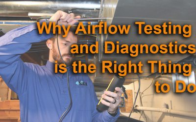 Why Airflow Testing & Diagnostics is the Right Thing to Do