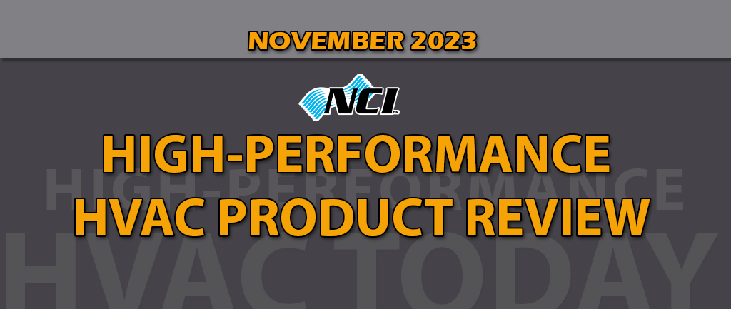 November 2023 High-Performance HVAC Product Review