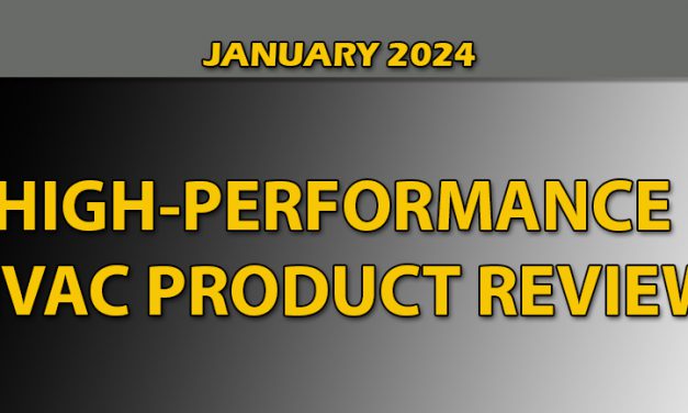 January 2024 High-Performance HVAC Product Review