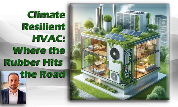 Climate Resilient HVAC: Where the Rubber Meets the Road