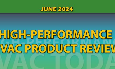 JUNE 2024 High-Performance HVAC Product Review