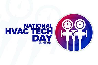 National HVAC Tech Day. June 22.