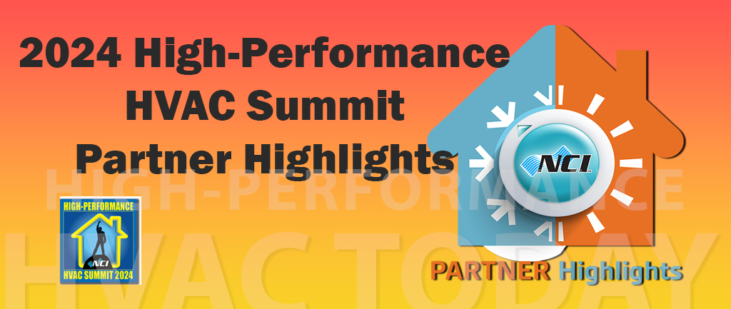 2024 NCI High-Performance HVAC Summit Partner Highlight