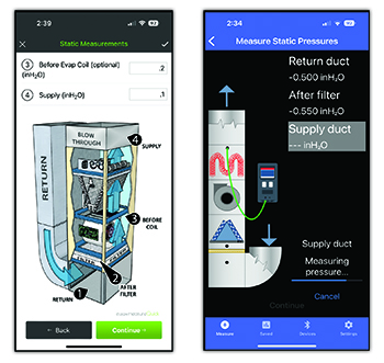 Air Upgrades can be easily sold by measuring static pressure with the mQ (left) and TrueFlow (right) apps.