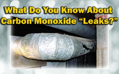 What Do You Know About Carbon Monoxide “Leaks?”