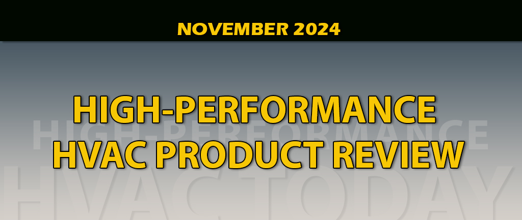 November 2024 High-Performance Product Review