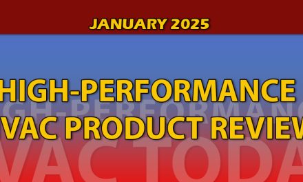 January 2025 High-Performance HVAC Product Review