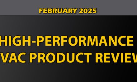 February 2025 High-Performance HVAC Product Review