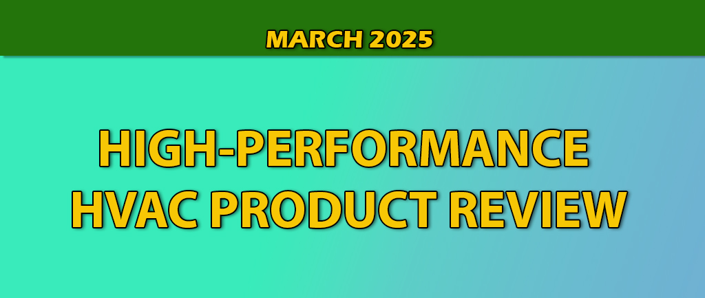 March 2025 Product Review