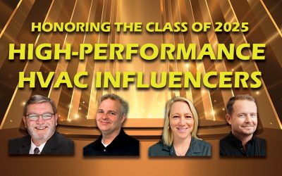 Honoring the Class of 2025 High-Performance HVAC™ Influencers
