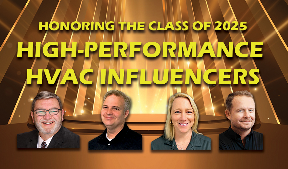 Honoring the Class of 2025 High-Performance HVAC™ Influencers