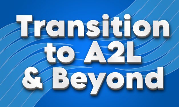 Transition to A2L and Beyond